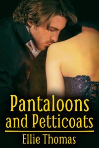Pantaloons and Petticoats