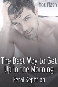 The Best Way to Get Up in the Morning