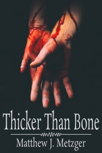 Thicker Than Bone [Print]