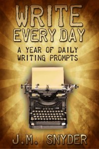 Write Every Day: A Year of Daily Writing Prompts