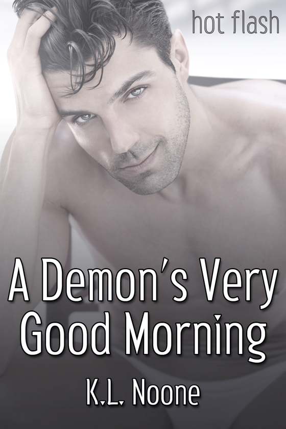 A Demon's Very Good Morning - Click Image to Close