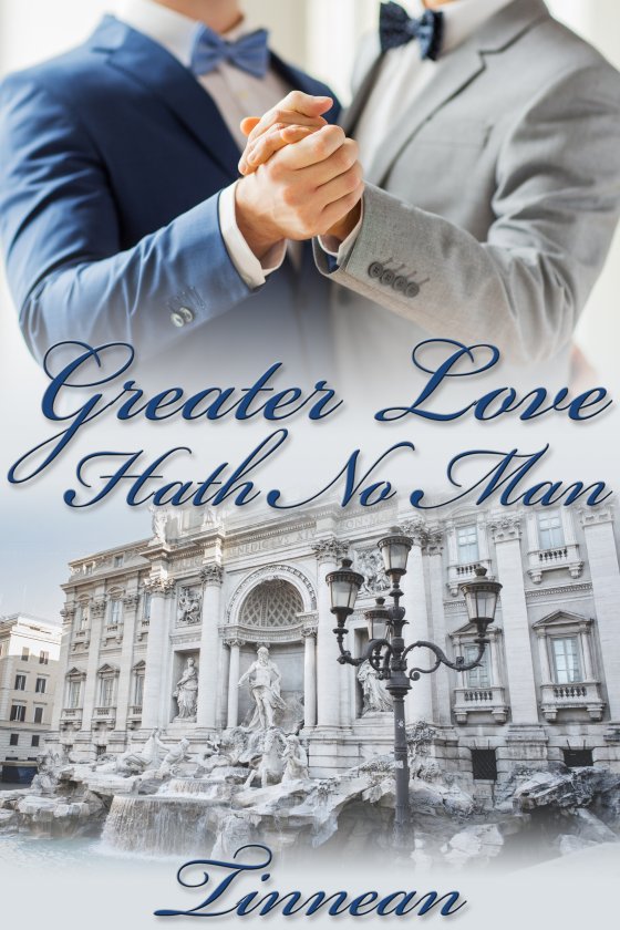 Greater Love Hath No Man - Click Image to Close