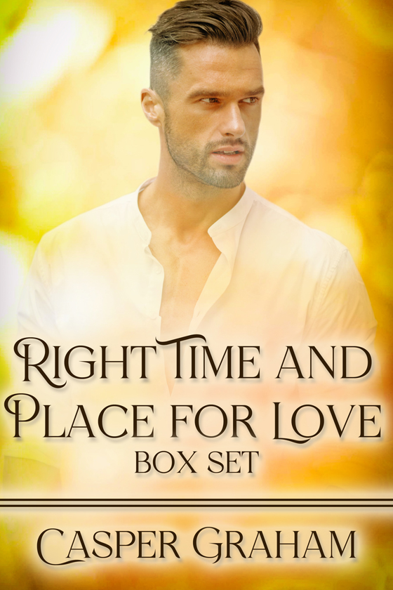 Right Time and Place for Love Box Set