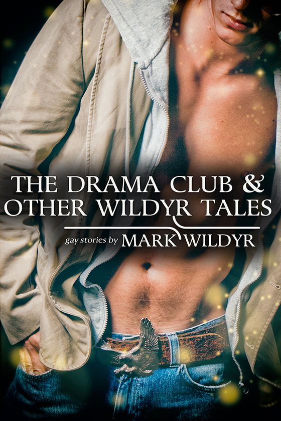 The Drama Club and More Wildyr Tales