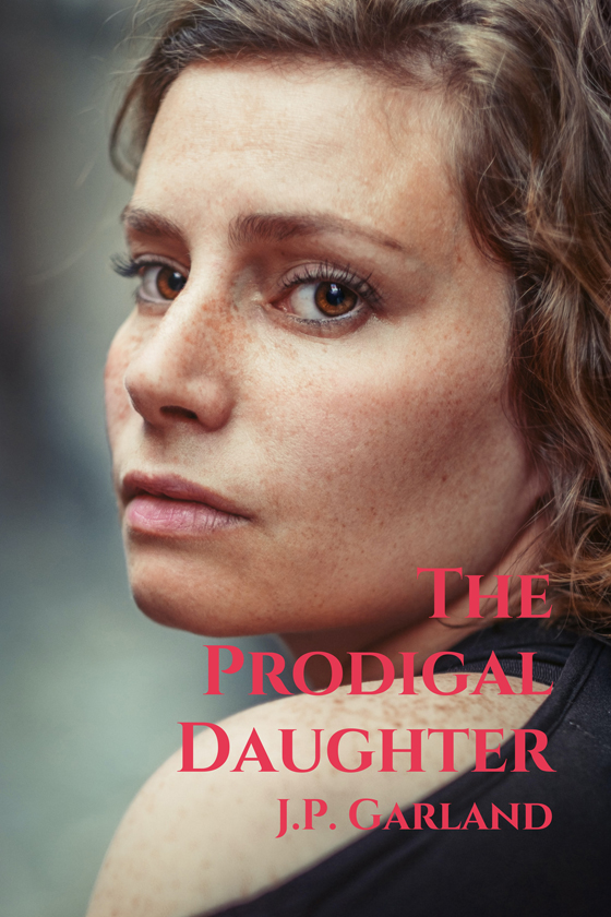 The Prodigal Daughter - Click Image to Close