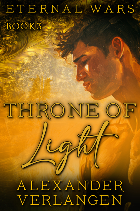 Eternal Wars Book 3: Throne of Light